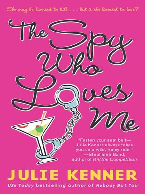 cover image of The Spy Who Loves Me
